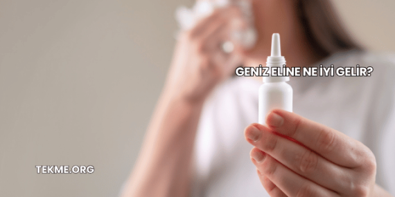 Geniz Eline Ne İyi Gelir?