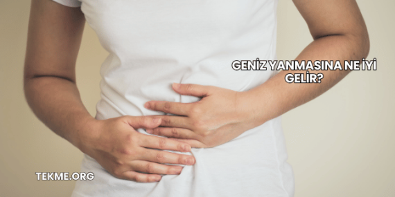 Geniz Yanmasına Ne İyi Gelir?