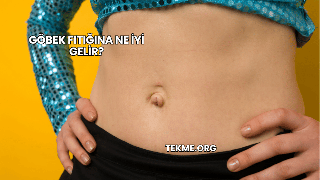 Göbek Fıtığına Ne İyi Gelir?