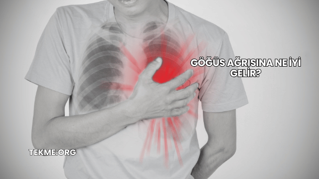 Göğüs Ağrısına Ne İyi Gelir?