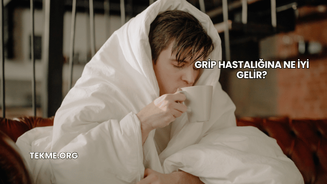 Grip Hastalığına Ne İyi Gelir?