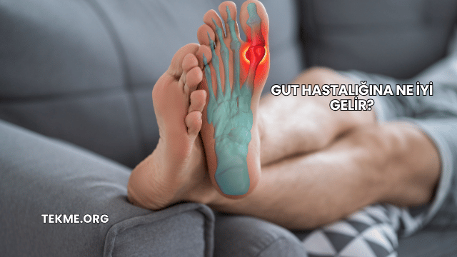 Gut Hastalığına Ne İyi Gelir?