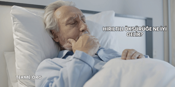 Hırıltılı Öksürüğe Ne İyi Gelir?