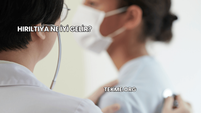 Hırıltıya Ne İyi Gelir?