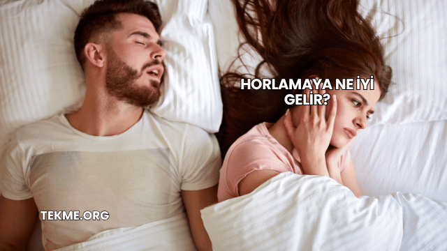Horlamaya Ne İyi Gelir?
