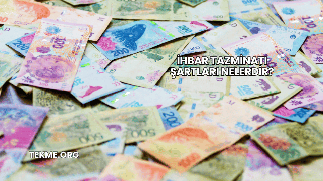 İhbar Tazminatı Şartları Nelerdir?