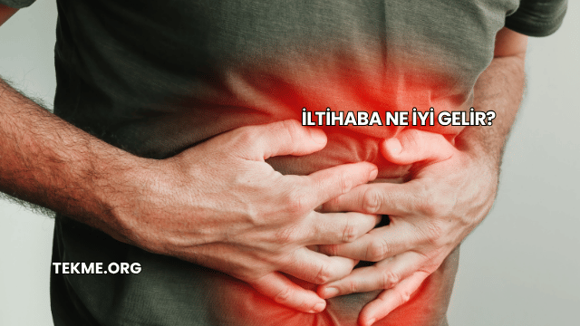 İltihaba Ne İyi Gelir?