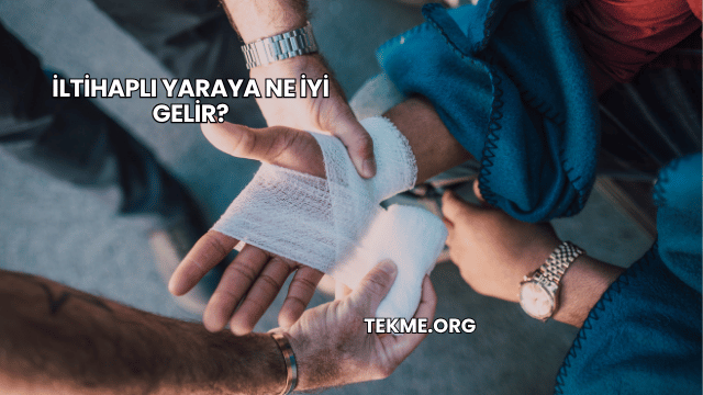 İltihaplı Yaraya Ne İyi Gelir?