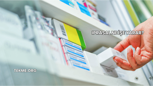 Iprasal Ne İşe Yarar?