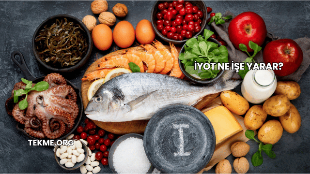 İyot Ne İşe Yarar?