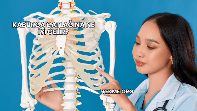 Kaburga Çatlağına Ne İyi Gelir?