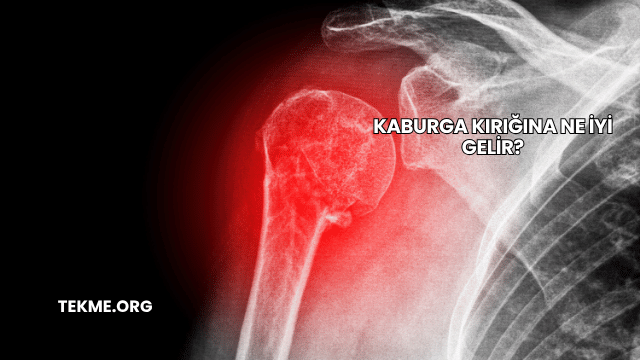 Kaburga Kırığına Ne İyi Gelir?