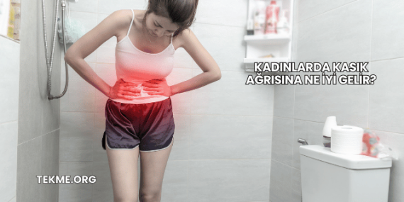 Kadınlarda Kasık Ağrısına Ne İyi Gelir?