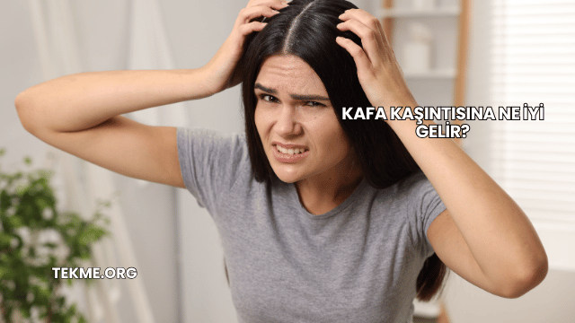 Kafa Kaşıntısına Ne İyi Gelir?