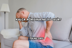Kalça Ağrısına Ne İyi Gelir?