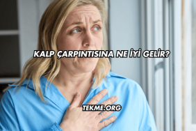 Kalp Çarpıntısına Ne İyi Gelir?