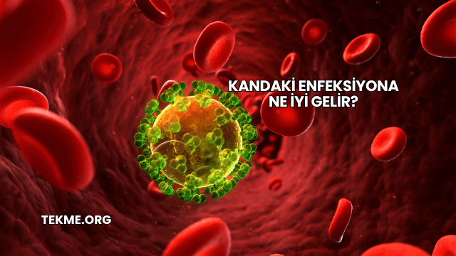 Kandaki Enfeksiyona Ne İyi Gelir?