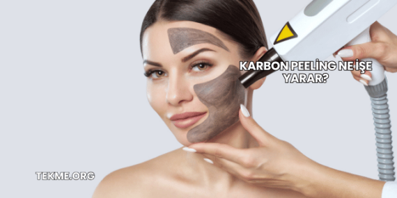 Karbon Peeling Ne İşe Yarar?
