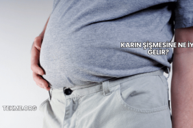 Karın Şişmesine Ne İyi Gelir?