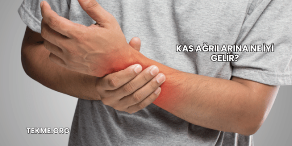 Kas Ağrılarına Ne İyi Gelir?