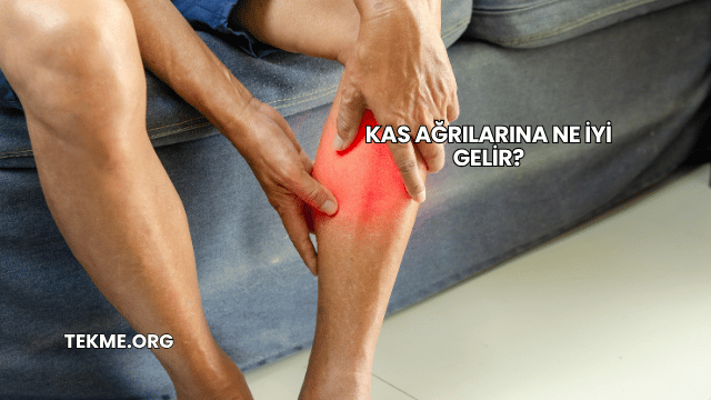 Kas Ağrılarına Ne İyi Gelir?