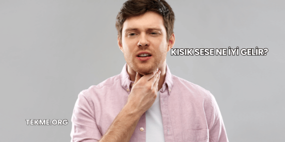 Kısık Sese Ne İyi Gelir?