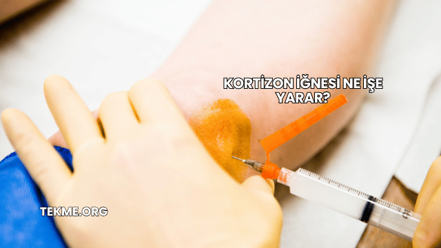 Kortizon İğnesi Ne İşe Yarar?