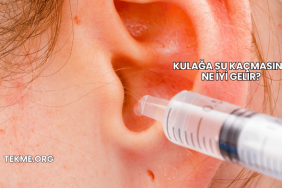 Kulağa Su Kaçmasına Ne İyi Gelir?