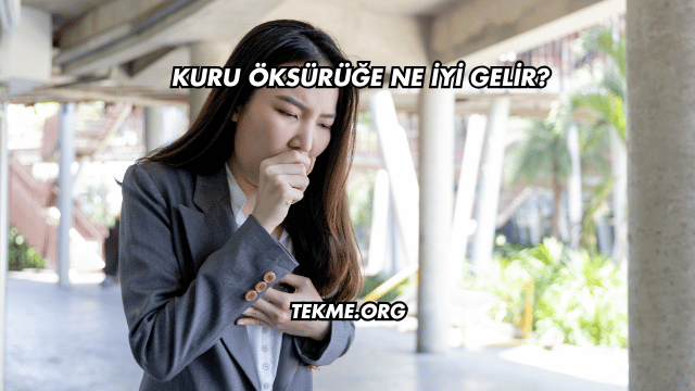 Kuru Öksürüğe Ne İyi Gelir