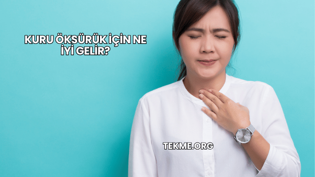 Kuru Öksürük İçin Ne İyi Gelir?