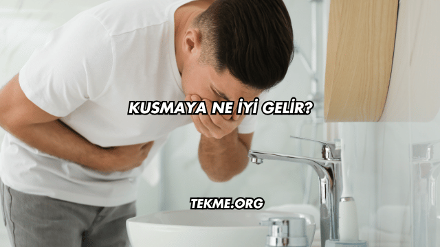 Kusmaya Ne İyi Gelir?