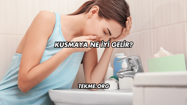Kusmaya Ne İyi Gelir?