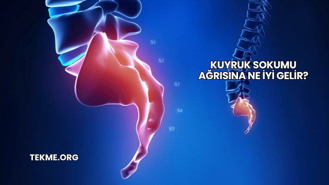 Kuyruk Sokumu Ağrısına Ne İyi Gelir?