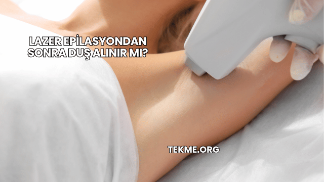 Lazer Epilasyondan Sonra Duş Alınır mı?