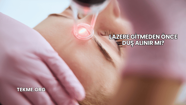 Lazere Gitmeden Önce Duş Alınır mı?