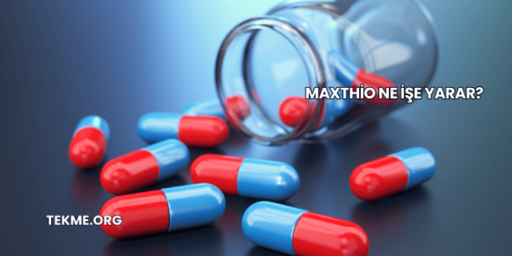 Maxthio Ne İşe Yarar?