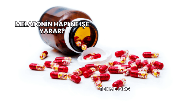 Melatonin Hapı Ne İşe Yarar?