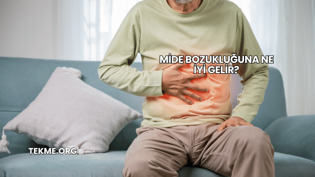 Mide Bozukluğuna Ne İyi Gelir?