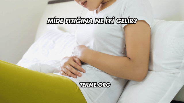 Mide Fıtığına Ne İyi Gelir?