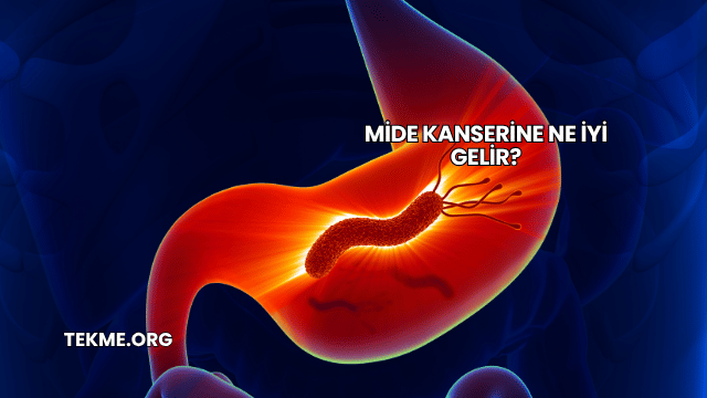 Mide Kanserine Ne İyi Gelir?
