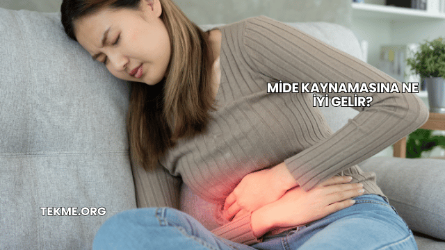 Mide Kaynamasına Ne İyi Gelir?