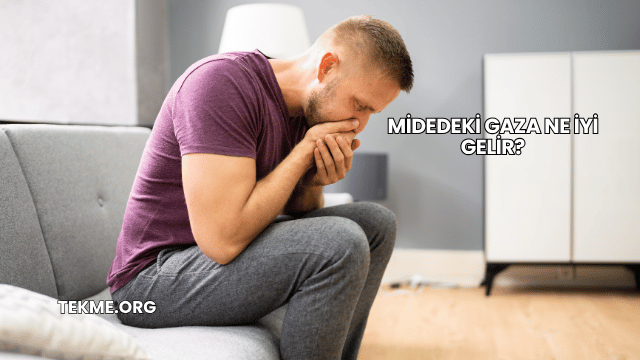 Midedeki Gaza Ne İyi Gelir?