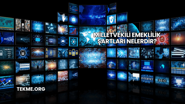 Milletvekili Emeklilik Şartları Nelerdir?
