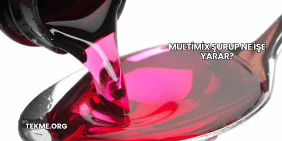 Multimix Şurup Ne İşe Yarar?