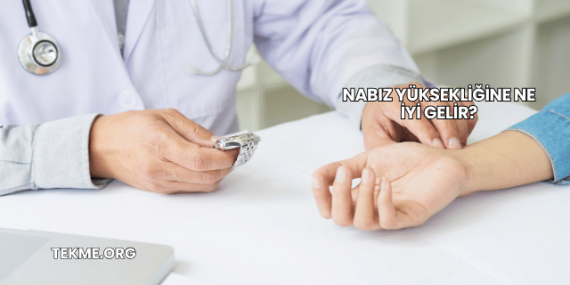 Nabız Yüksekliğine Ne İyi Gelir?