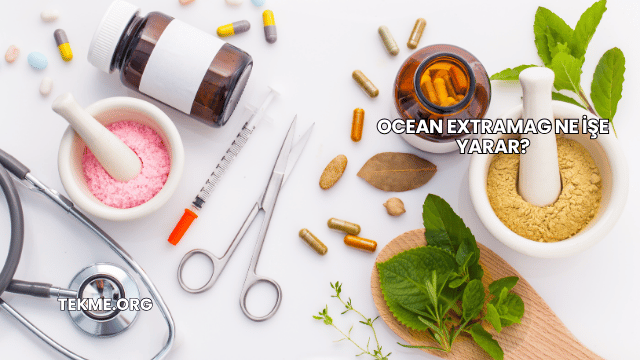 Ocean Extramag Ne İşe Yarar?