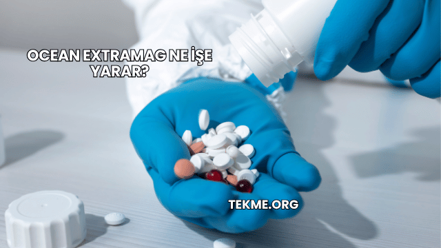 Ocean Extramag Ne İşe Yarar?