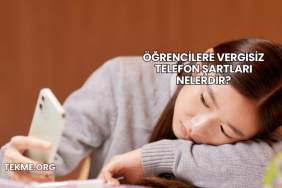 Öğrencilere Vergisiz Telefon Şartları Nelerdir?