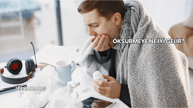Öksürmeye Ne İyi Gelir?