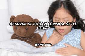 Öksürük ve Boğaz Ağrısına Ne İyi Gelir?